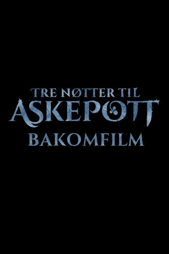 Tre nøtter til Askepott: Bakomfilm movie poster