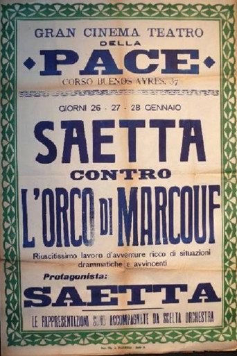 Saetta contro l'orco di Marcouf movie poster