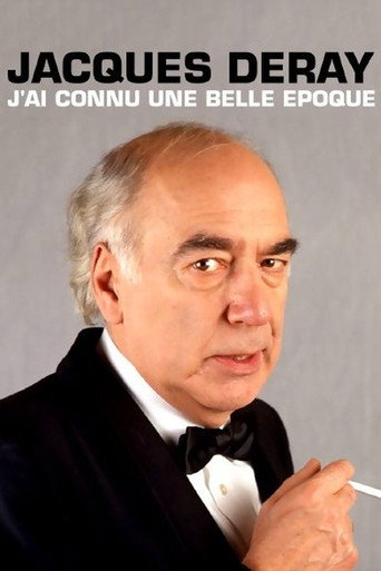 Jacques Deray, j'ai connu une belle époque movie poster