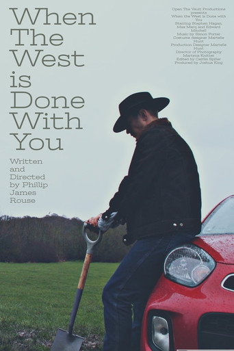 When The West is Done With You movie poster
