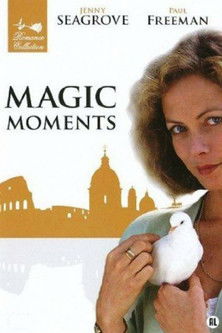 Magic Moments movie poster