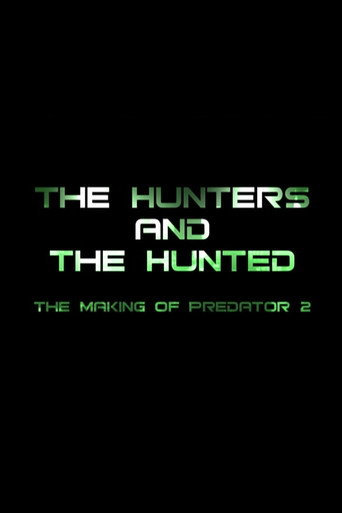 The Hunters and the Hunted: The Making of 'Predator 2' movie poster