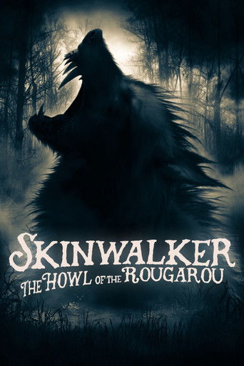 Skinwalker: The Howl of the Rougarou movie poster