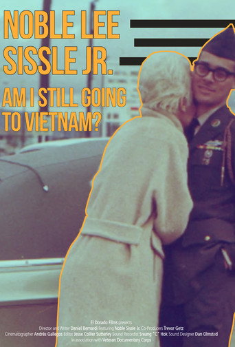 Noble Sissle Jr.: Am I Still Going to Vietnam? movie poster