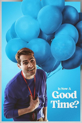 Is Now a Good Time? movie poster