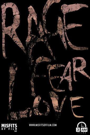 Rage, Fear, Love movie poster