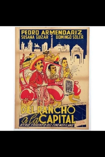 Del rancho a la capital movie poster