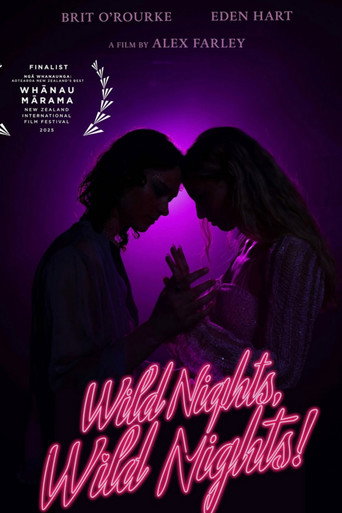 Wild Nights, Wild Nights! movie poster