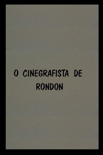 O Cinegrafista de Rondon movie poster