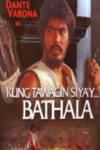 Kung Tawagin Siya'y Bathala movie poster