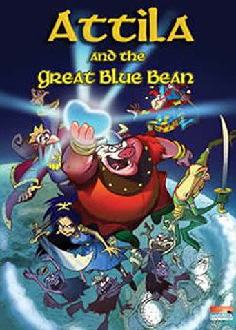 Attila and the Great Blue Bean movie poster