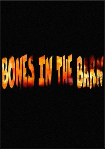 Bones in the Barn movie poster