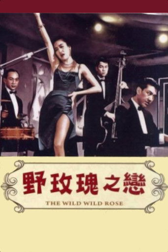 The Wild, Wild Rose movie poster