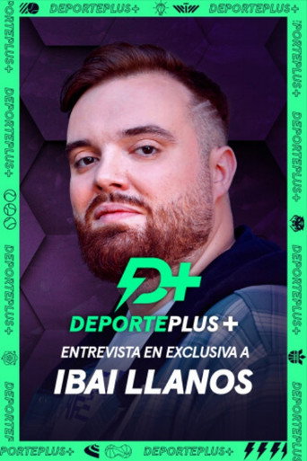 Deporte+ entrevista en exclusiva a Ibai Llanos movie poster