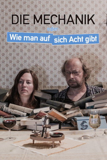 The Mechanism or: How to Take Care of Yourself movie poster
