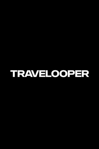 Travelooper movie poster