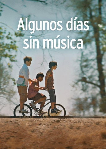 Algunos días sin música movie poster