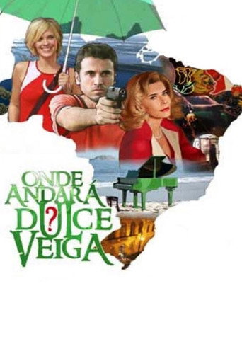What Ever Happened to Dulce Veiga? movie poster