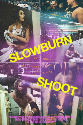 Slowburn Shoot: An Indie Wrestling Story movie poster