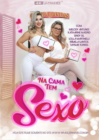 Na Cama Tem Sexo movie poster