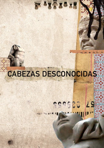 Cabezas Desconocidas movie poster