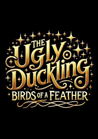 The Ugly Duckling: Birds of a Feather movie poster