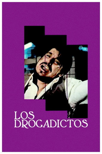 Los drogadictos movie poster