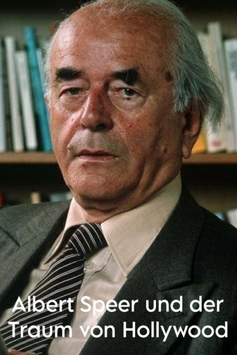 Albert Speer und der Traum von Hollywood movie poster
