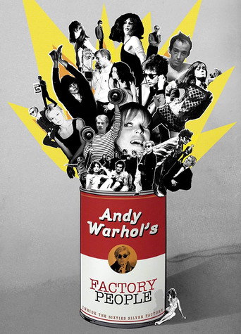 Andy Warhol's Factory People... Inside the Sixties Silver Factory movie poster
