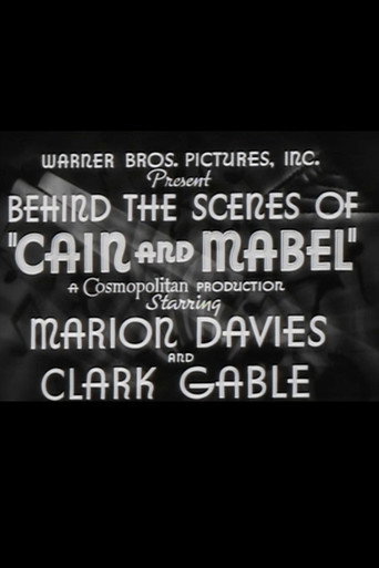 Behind the Scenes of Cain and Mabel movie poster