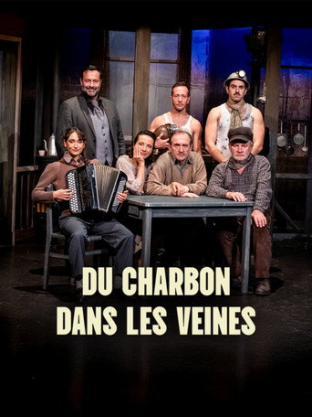 Du Charbon dans les Veines movie poster