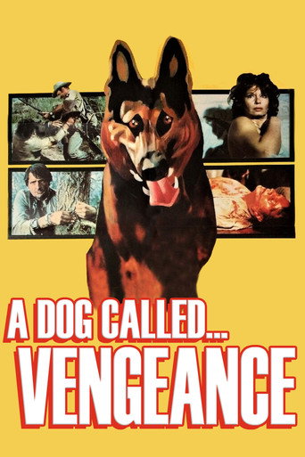 A Dog Called... Vengeance movie poster
