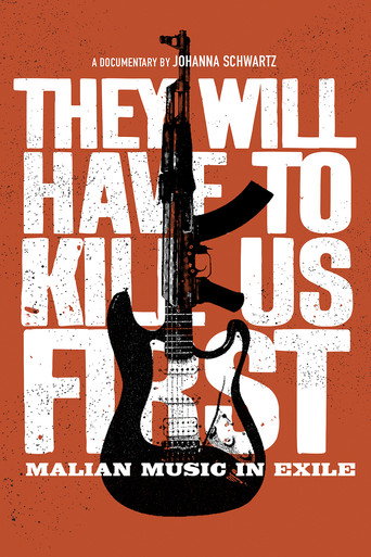 They Will Have to Kill Us First movie poster