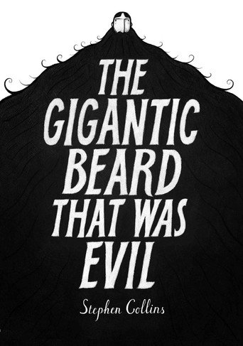 The Gigantic Beard That Was Evil movie poster