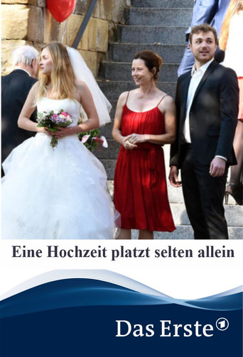 Eine Hochzeit platzt selten allein movie poster