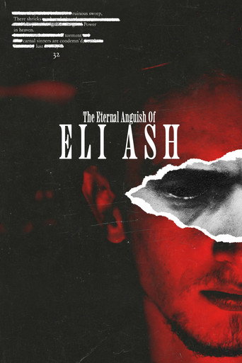 The Eternal Anguish of Eli Ash movie poster