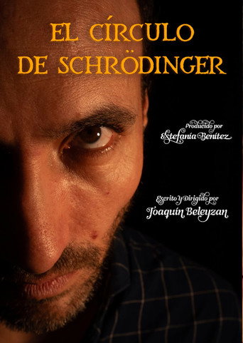 EL CIRCULO DE SCHRÖDINGER movie poster