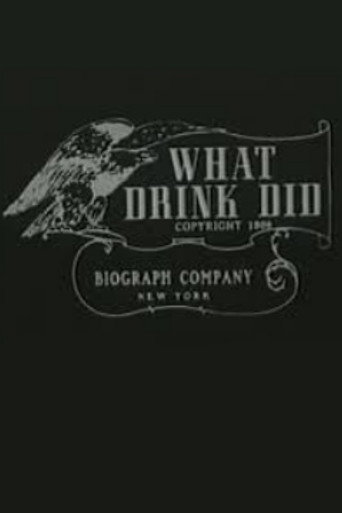 What Drink Did movie poster