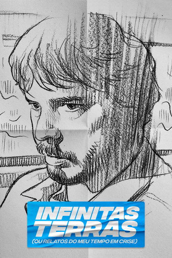 Infinitas Terras (Ou Relatos do Meu Tempo Crise) movie poster