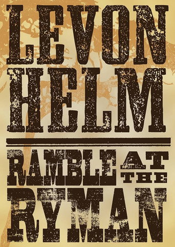 Levon Helm: Ramble At The Ryman movie poster