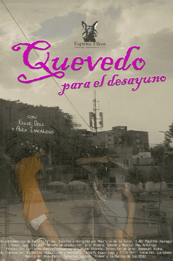 Quevedo para el desayuno movie poster