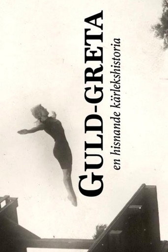 Guld-Greta – en hisnande kärlekshistoria movie poster