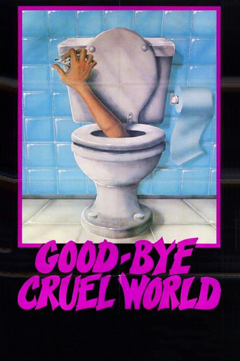 Good-bye Cruel World movie poster