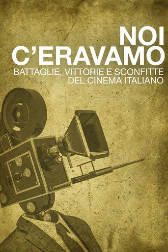 Noi c'eravamo movie poster
