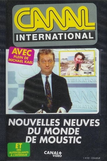 Nouvelles neuves du monde de Moustic movie poster