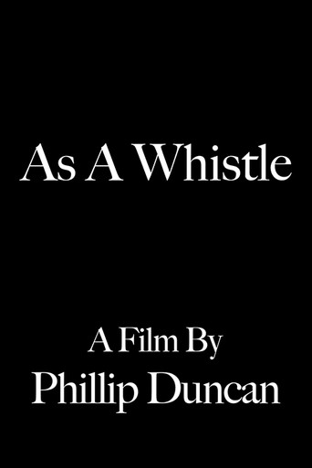 As a Whistle movie poster