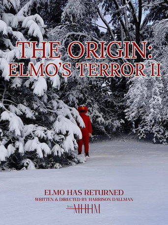 The Origin: Elmo's Terror II movie poster