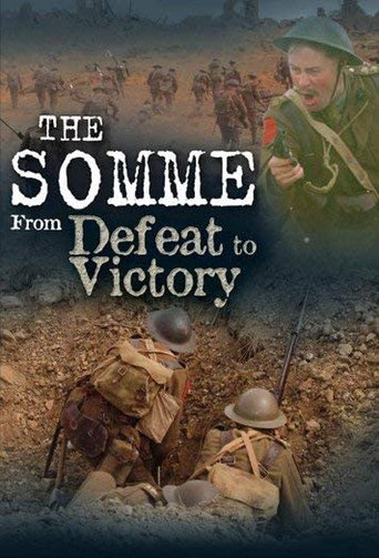 The Somme: From Defeat to Victory movie poster