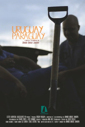 Uruguay -  Paraguay movie poster