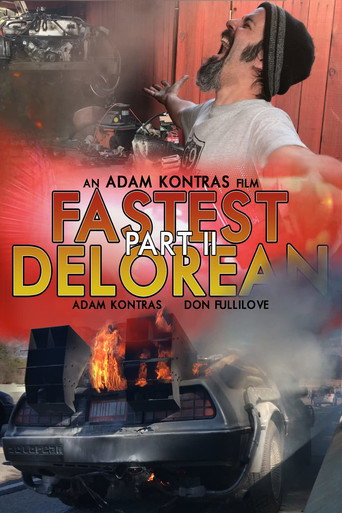 Fastest Delorean Part II movie poster
